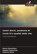 Cover: Centri diurni, pandemia di Covid-19 e qualita della vita - Edizioni Sapienza