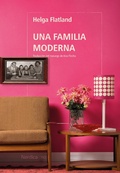 Cover: Una familia moderna - N&oacute;rdica Libros