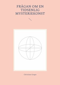 Abbildung von: Frågan om en tidsenlig mysteriekonst - Books on Demand