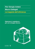Cover: La trappola dell'efficienza - Luiss University Press