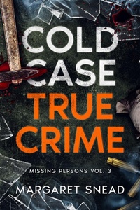 Enlarge image Cover: Cold Case True Crime - Cold Case True Crime