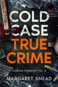 Cover: Cold Case True Crime - Cold Case True Crime