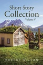 Cover: Short Story Collection - Page Publishing