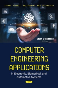 Enlarge image Cover: Computer Engineering Applications in Electronic, Biomedical, and Automotive Systems - Nova Science Publishers Inc