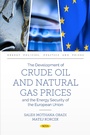 Bild: Development of Crude Oil and Natural Gas Prices and the Energy Security of the European Union - Nova Science Publishers Inc