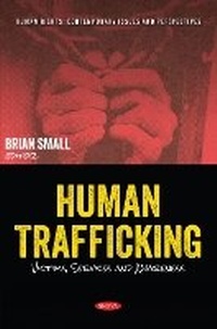 Abbildung von: Human Trafficking: Victims, Services and Awareness - Nova Science Publishers Inc