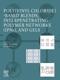 Cover: Poly(vinyl chloride)-based Blends, Interpenetrating Polymer Networks (IPNs), and Gels - Elsevier