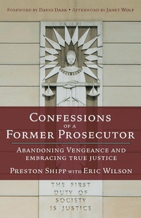 Abbildung von: Confessions of a Former Prosecutor - Chalice Press