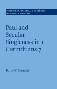 Abbildung von: Paul and Secular Singleness in 1 Corinthians 7 - Cambridge University Press
