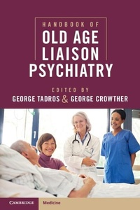 Abbildung von: Handbook of Old Age Liaison Psychiatry - Cambridge University Press