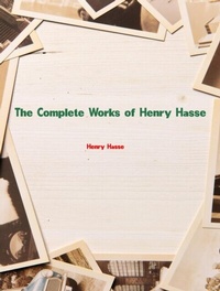 Abbildung von: The Complete Works of Henry Hasse - Dream Books