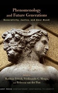 Cover: Phenomenology and Future Generations - State University of New York Press