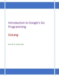 Cover: Introduction to Google's Go Programming Language: GoLang - Lulu.com