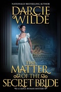 Cover: The Matter of the Secret Bride - Kensington Books