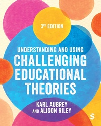 Abbildung von: Understanding and Using Challenging Educational Theories - SAGE Publications Ltd