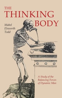 Enlarge image Cover: The Thinking Body - Martino Fine Books