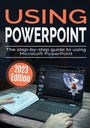 Cover: Using Microsoft PowerPoint - 2023 Edition - Elluminet Press