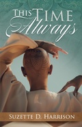 Cover: This Time Always - On Purpose Publishing LLC