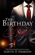 Cover: The Birthday Bid (Distinguished Gentlemen) - Suzette D. Harrison