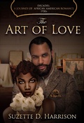 Cover: The Art of Love (Decades: A Journey of African American Romance, #4) - On Purpose Publishing LLC