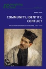 Cover: Community, Identity, Conflict - Peter Lang Verlag