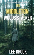 Cover: The Middleton Woods Stalker - BrookHarvey Press