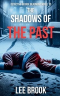 Cover: The Shadows of the Past - BrookHarvey Press