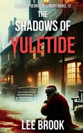 Cover: The Shadows of Yuletide - BrookHarvey Press