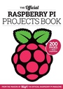 Cover: The Official Raspberry Pi Projects Book Volume 1 - Raspberry Pi Press