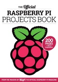 Cover: The Official Raspberry Pi Projects Book Volume 1 - Raspberry Pi Press