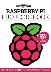 Abbildung von: The Official Raspberry Pi Projects Book Volume 1 - Raspberry Pi Press