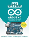 Cover: Get Started With Arduino - Raspberry Pi Press