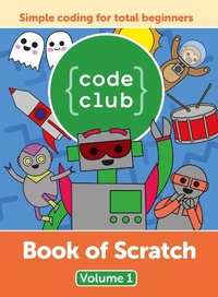 Enlarge image Cover: Code Club Book of Scratch - Raspberry Pi Press