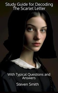Enlarge image Cover: Study Guide for Decoding The Scarlet Letter - Sherwood Press