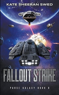 Enlarge image Cover: Fallout Strike - Kate Sheeran Swed