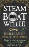 Cover: Steamboat Willie Whistlestop Puzzle Mysteries, Vol. 2 - Plotworks Publishing