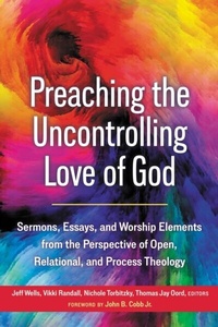 Abbildung von: Preaching the Uncontrolling Love of God - Sacrasage Press
