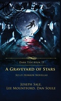 Cover: A Graveyard of Stars - Crystal Lake Publishing