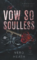 Cover: A Vow So Soulless - Peace Weaver Press Inc.