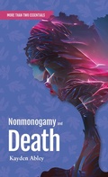 Cover: Nonmonogamy and Death - Thornapple Press