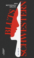 Cover: Blutsschwestern - Kremayr & Scheriau