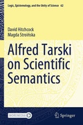Cover: Alfred Tarski on Scientific Semantics - Springer