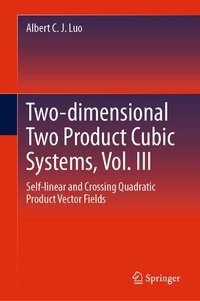 Enlarge image Cover: Two-dimensional Two Product Cubic Systems, Vol. III - Springer