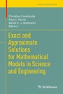 Cover: Exact and Approximate Solutions for Mathematical Models in Science and Engineering - Birkhäuser
