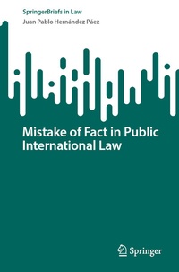 Abbildung von: Mistake of Fact in Public International Law - Springer