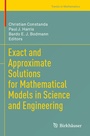 Cover: Exact and Approximate Solutions for Mathematical Models in Science and Engineering - Birkhäuser