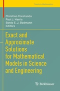 Cover: Exact and Approximate Solutions for Mathematical Models in Science and Engineering - Birkh&auml;user