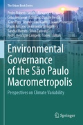 Cover: Environmental Governance of the S&atilde;o Paulo Macrometropolis - Springer
