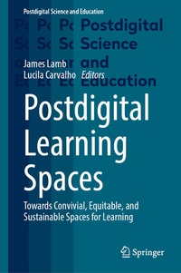Enlarge image Cover: Postdigital Learning Spaces - Springer