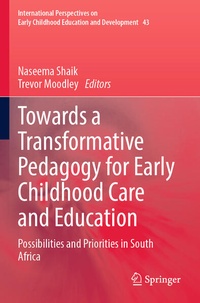 Bild vergrößern Bild: Towards a Transformative Pedagogy for Early Childhood Care and Education - Springer